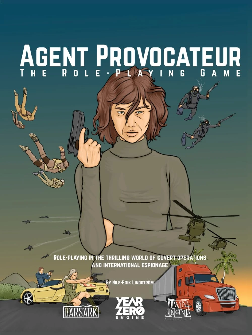 Agent Provocateur the Role-Playing Game: Rulebook for role-playing in the thrilling world of covert operations and international espionage (Agent ... operations and international espionage)
