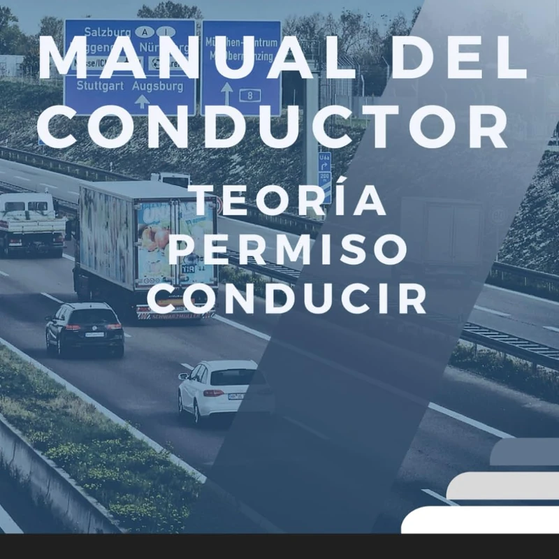 MANUAL DEL CONDUCTOR COMPLETO. APRUEBA PERMISO B COCHE CON ESTE LIBRO: TEMARIO COMPLETO PERMISO B AUTOMÓVIL