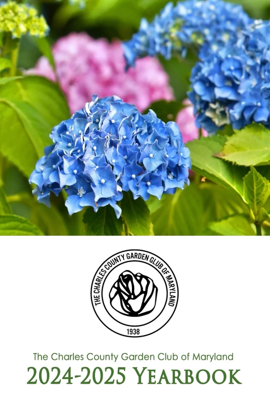 The Charles County Garden Club of Maryland: 2024-2025 Yearbook