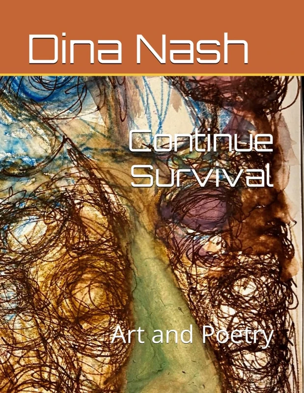 Continue Survival: Art and Poetry