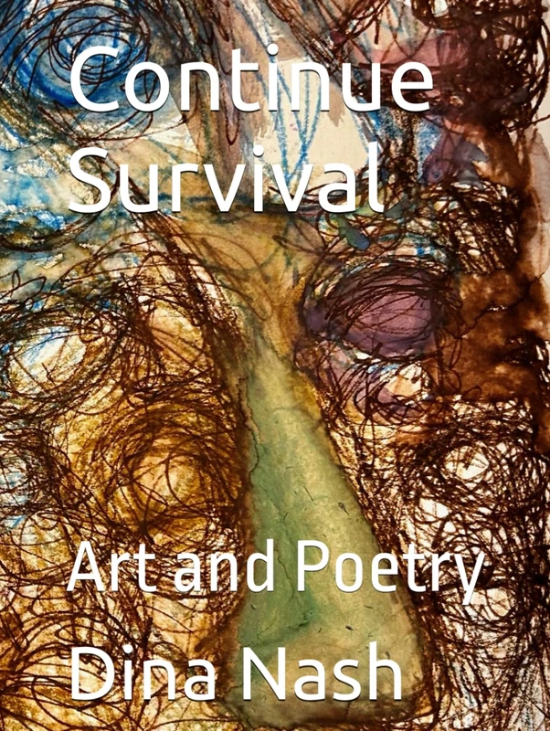 Continue Survival: Art and Poetry