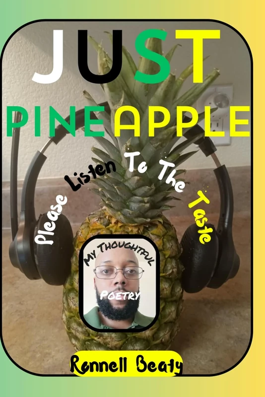 Just Pineapple: Please Listen To The Taste: 2 (Just Pineapple (Please Listen To The Taste Series))