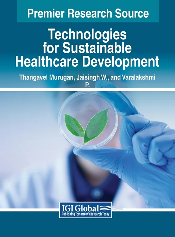 Technologies for Sustainable Healthcare Development