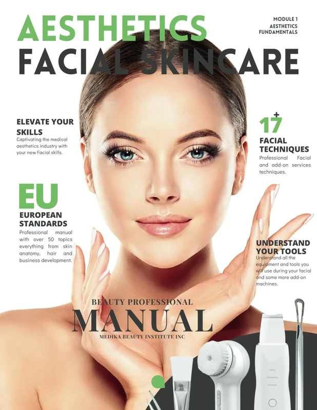 Aesthetics Fundamentals Manual: Facial and Skincare Training Book