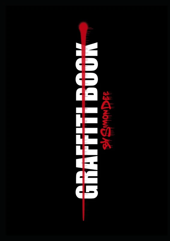 Graffiti Book: by Simon Dee