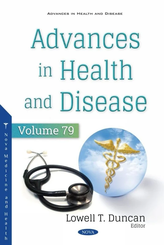 Advances in Health and Disease. Volume 79 (Advances in Health and Disease Series)