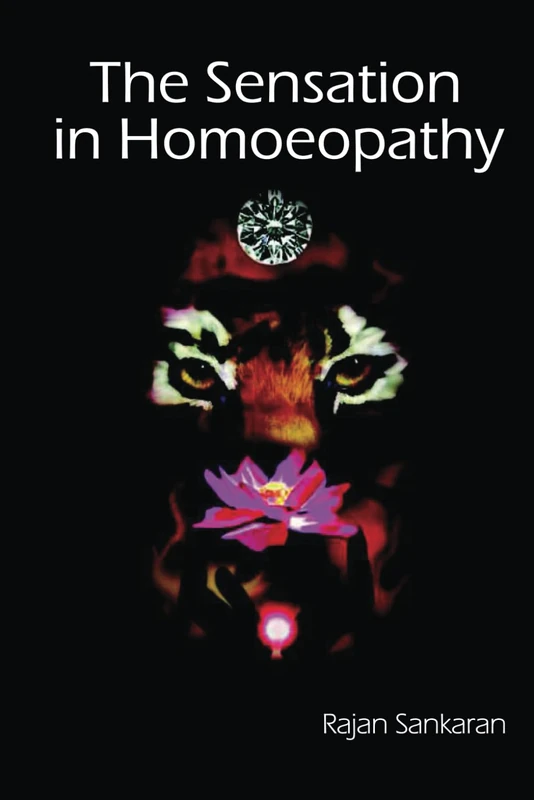 The Sensation in Homoeopathy