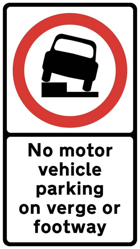 No motor vehicle parking on verge or footway Class R2 Permanent 700x1270mm (3mm aluminium composite) c/w channelling