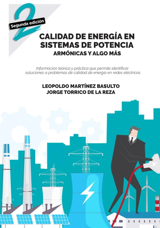 Calidad de energía en sistemas de potencia, armónicas y algo más - Image 1