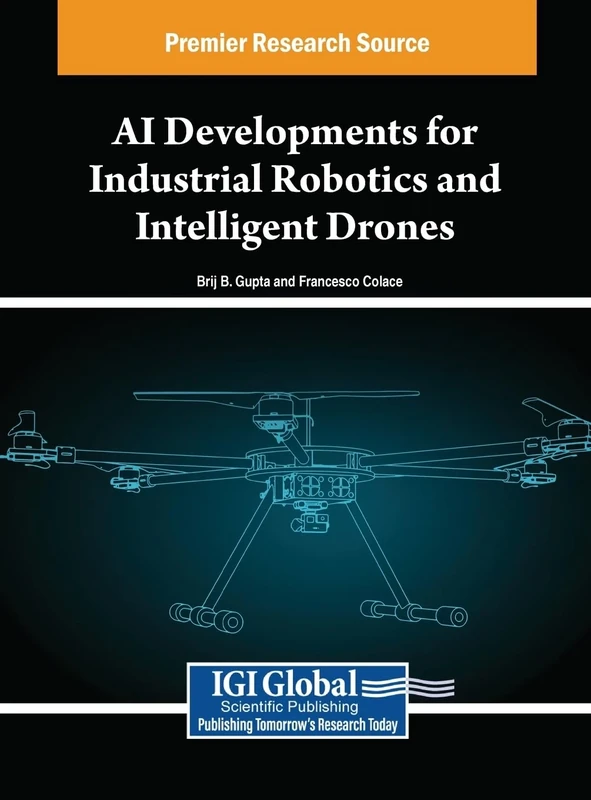 AI Developments for Industrial Robotics and Intelligent Drones