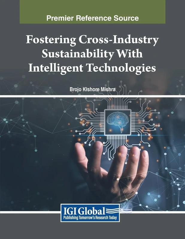Fostering Cross-Industry Sustainability With Intelligent Technologies