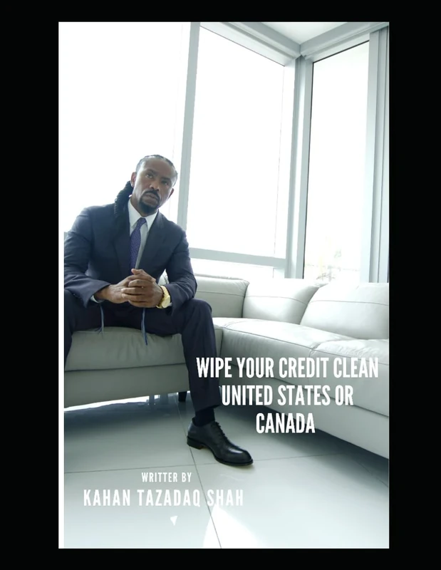 Wipe Your Credit Clean United States or Canada: Tazadaq’s 700 High Value Man’s Credit Club