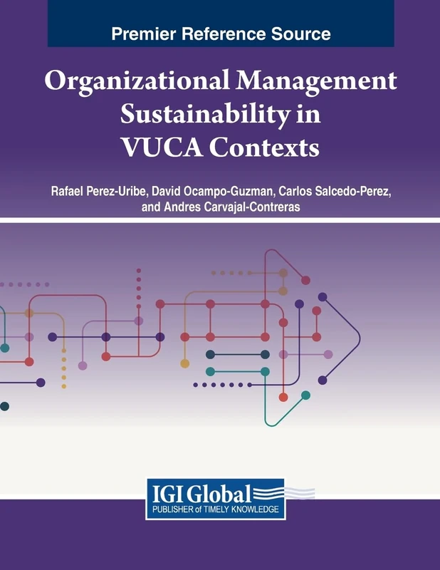 Organizational Management Sustainability in VUCA Contexts