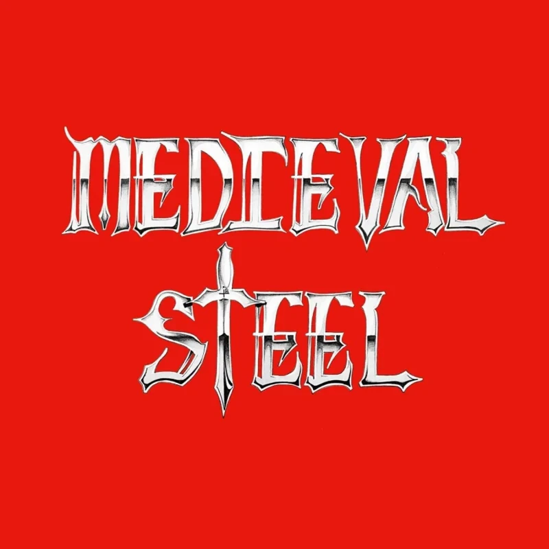 Medieval Steel [40th Anniversary Edition] [VINYL]