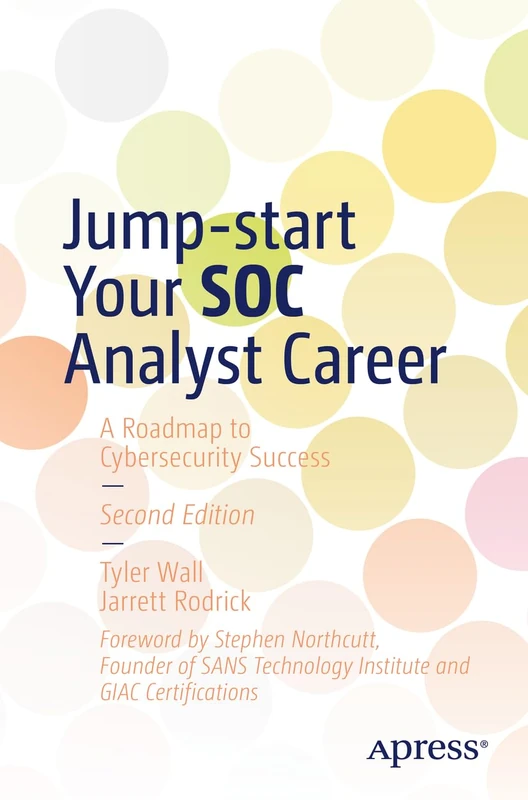 Jump-start Your SOC Analyst Career: A Roadmap to Cybersecurity Success