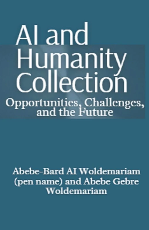 AI and Humanity Collection: Opportunities, Challenges, and the Future: 1 (1a) - Image 1