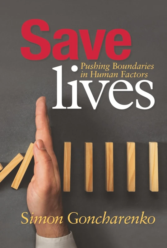 Save Lives: Pushing Boundaries in Human Factors - Image 1