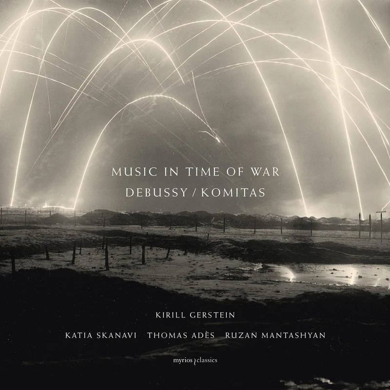 Music in Time of War - Debussy/Komitas CD2 and Book.