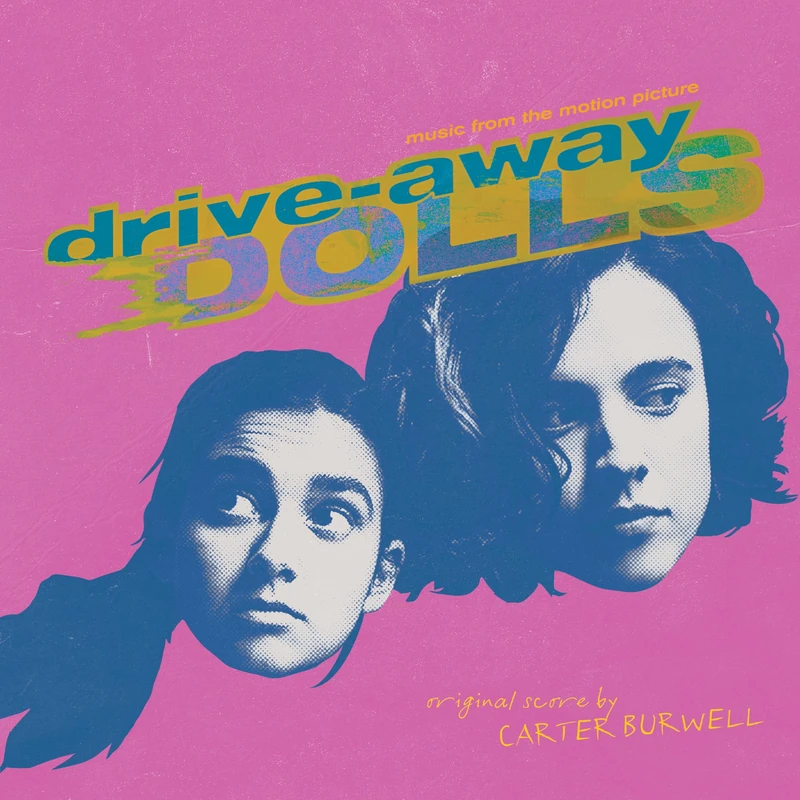 DRIVE AWAYS DOLLS: ORIGINAL MOTION PICTURE SOUNDTRACK (BLUE GALAXY VINYL) [VINYL]