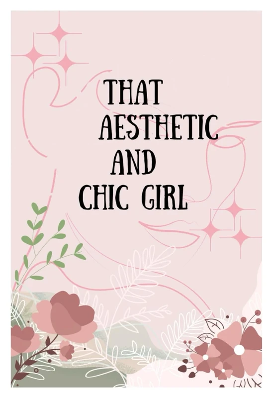 That Aesthetic Chic Girl