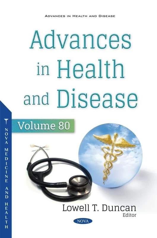 Advances in Health and Disease. Volume 80 (Advances in Health and Disease Series)