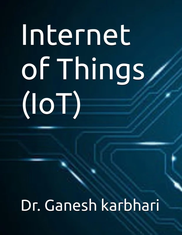Internet of Things (IoT)