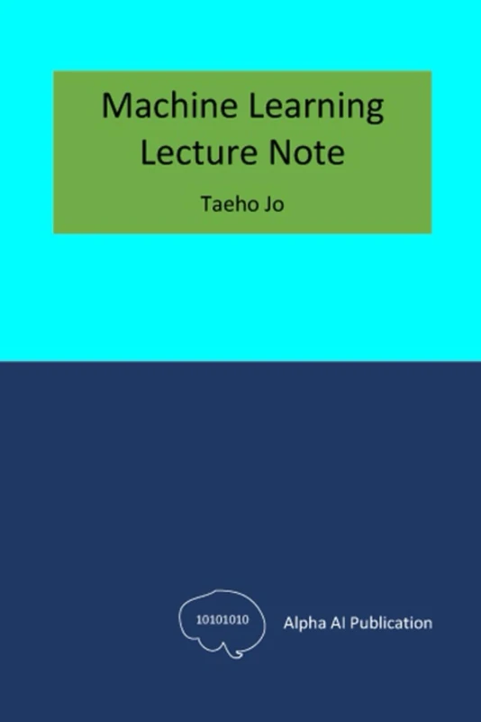 Machine Learning: Lecture Note