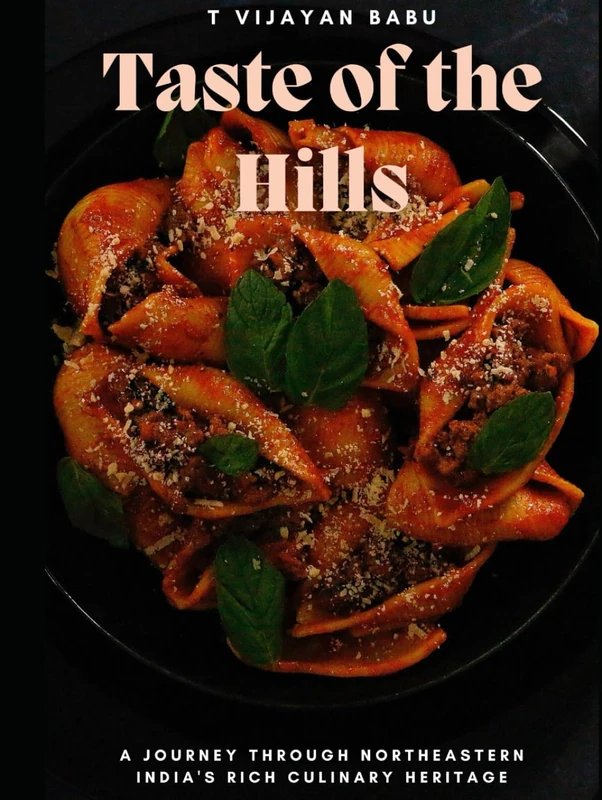 Taste of the Hills: A Journey through Northeastern India's Rich Culinary Heritage