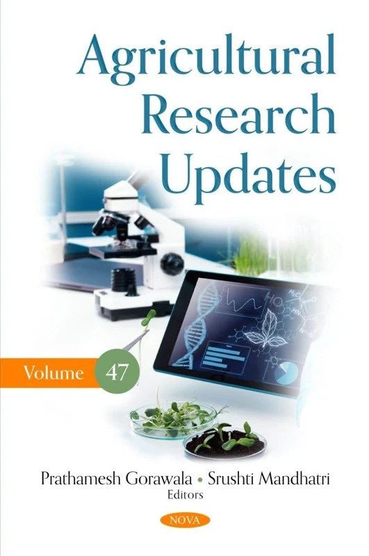 Agricultural Research Updates. Volume 47 (Agricultural Research Updates Series)
