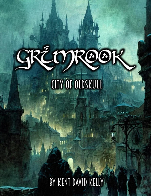 GRIMROOK - City of Oldskull (Castle Oldskull Fantasy Role-Playing Game Supplements)
