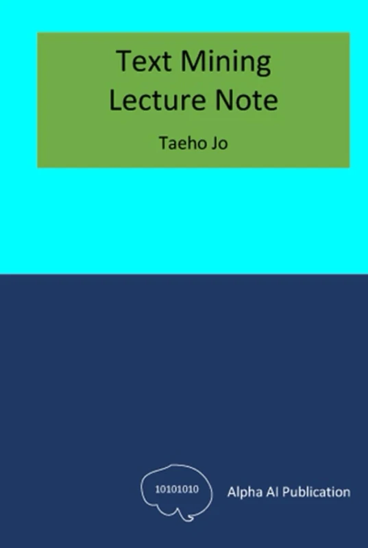 Text Mining: Lecture Note