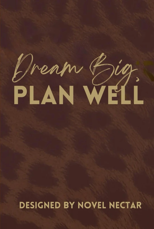 Leopard Print Dream Big, Plan Well Daily Planner