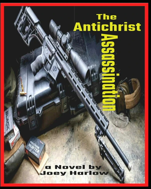 The Antichrist Assassination