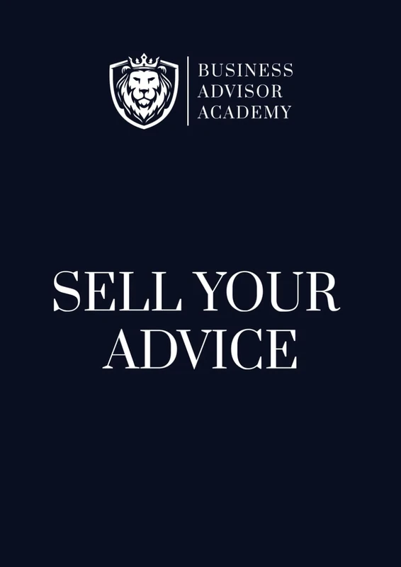 Sell Your Advice: The complete workbook - Image 1