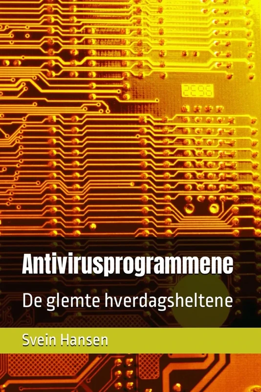 Antivirusprogrammene: De glemte hverdagsheltene - Image 1