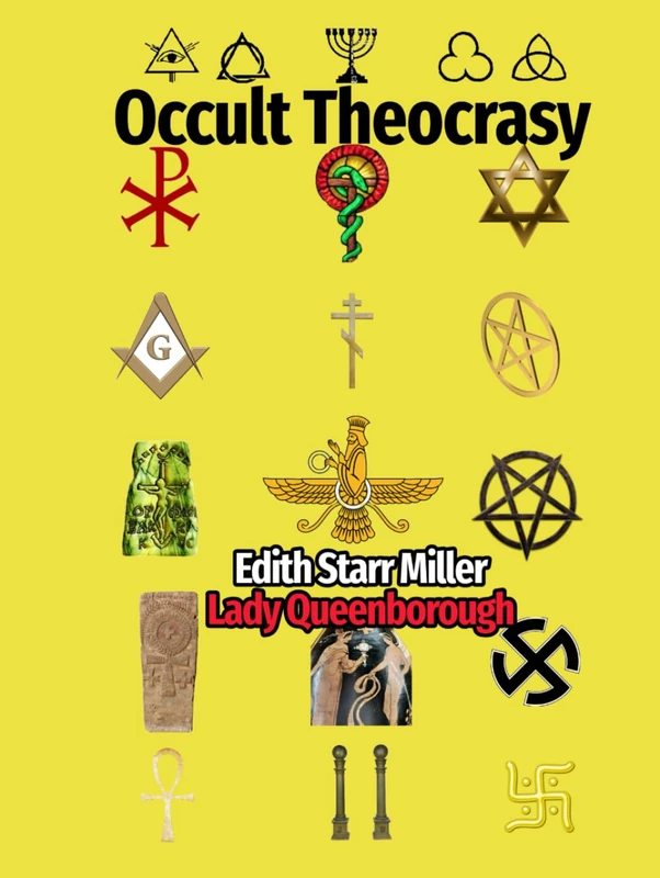 OCCULT THEOCRASY: HOW SECRET SOCIETIES RULE THE WORLD (COMPLETE VOL. 1 & 2) - Image 1