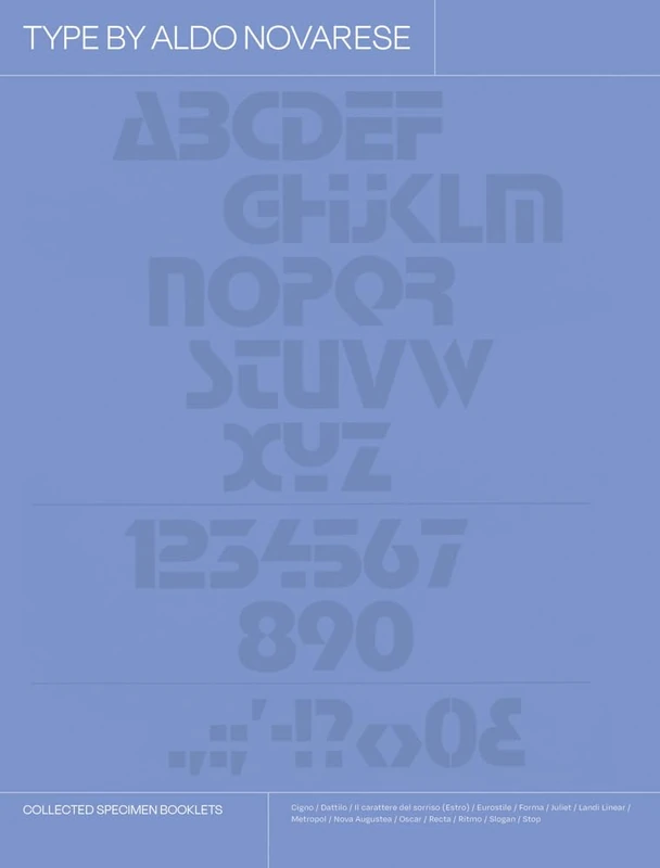 Type by Aldo Novarese: Collected Specimen Booklets