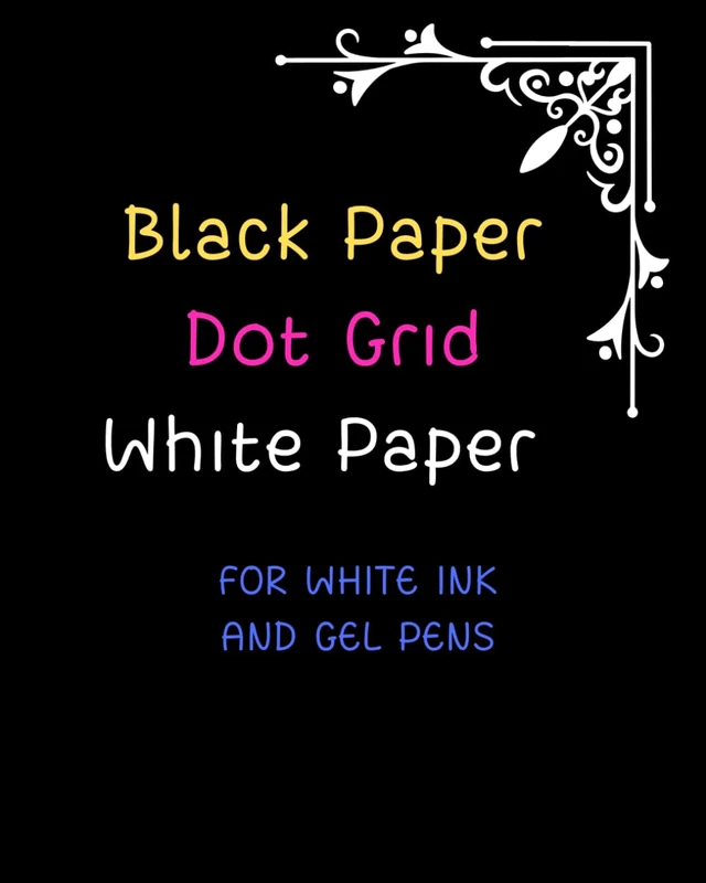 Black Paper + White Paper Sketchbook with Dot Grid: A versatile sketchbook featuring alternating black and white paper, along with a dot grid layout, all in one 8x10 block. Contains 121 pages