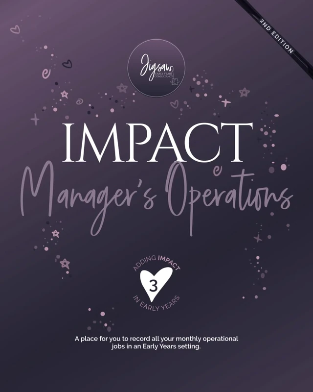 IMPACT Manager's Operations: A place for you to store all your monthly evidence in Early Years