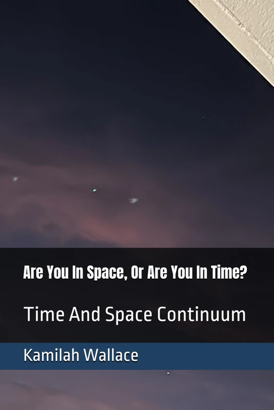 Are You In Space, Or Are You In Time?: Time And Space Continuum - Image 1