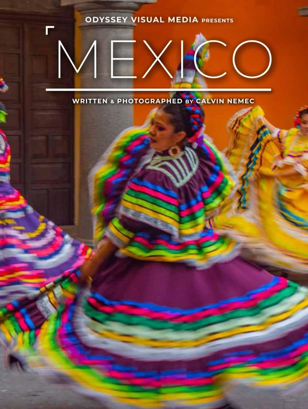 Mexico: Photography Travel Inspiration Coffee Table Book Collection (Odyssey Visual Media Travel Photography Collection)