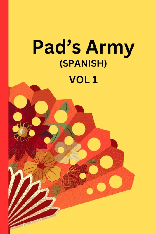 Pad's Army: SPANISH (VOL 1)