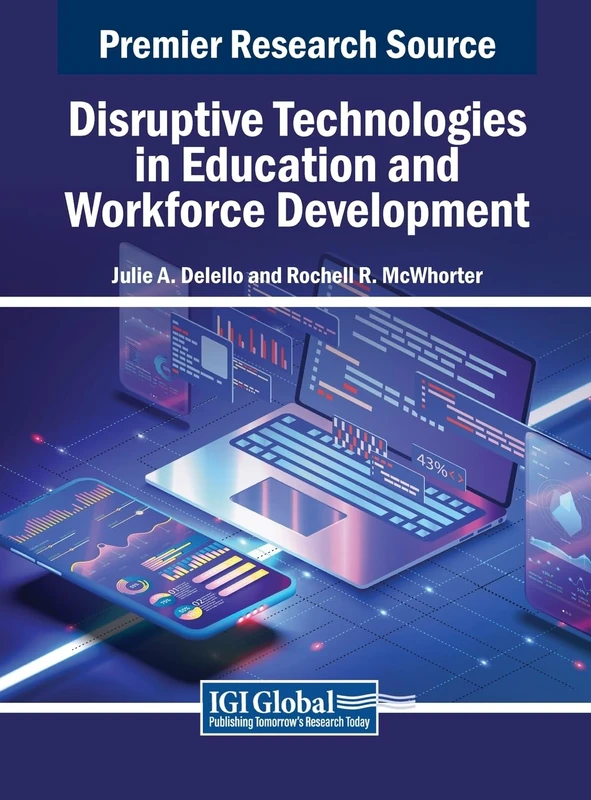 Disruptive Technologies in Education and Workforce Development