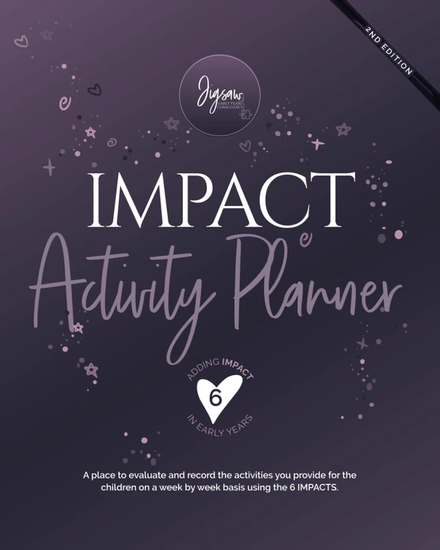 IMPACT Activity Planner: For all Early Years Practitioners