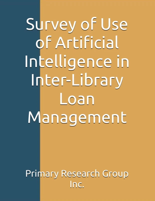 Survey of Use of Artificial Intelligence in Inter-Library Loan Management