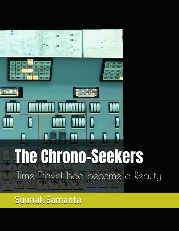 The Chrono-Seekers: time travel had become a reality - Image 1