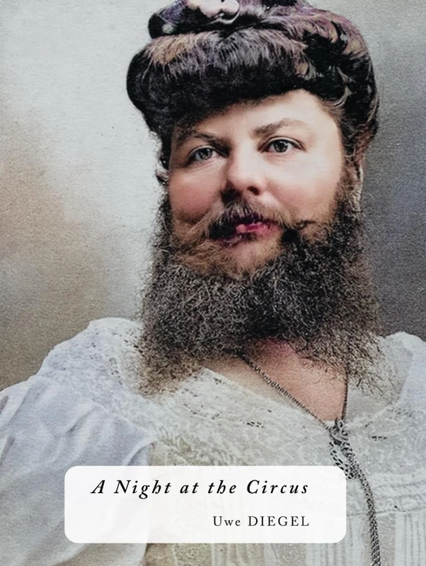 A Night at the Circus: An anthology of circus freaks