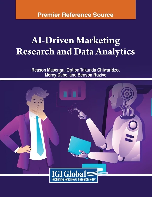 AI-Driven Marketing Research and Data Analytics (Advances in Marketing, Customer Relationship Management, and E-Services)