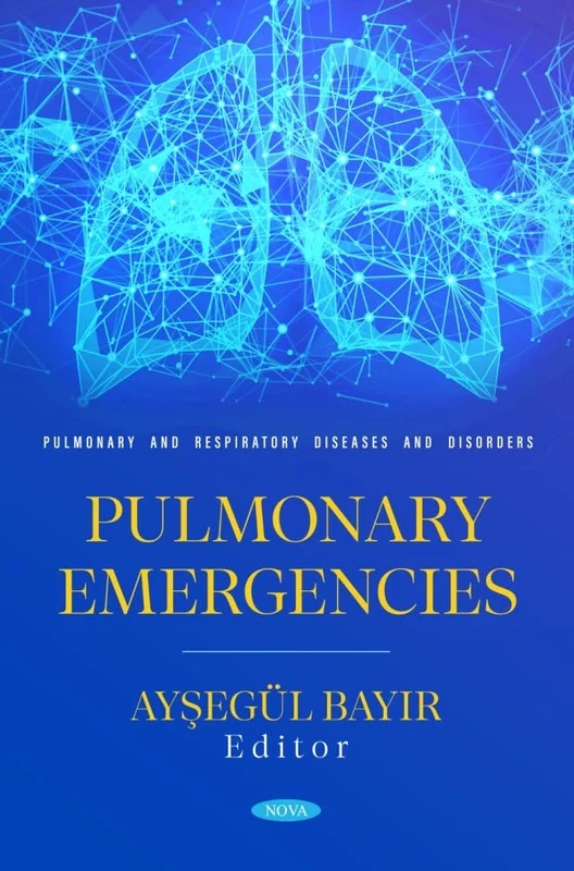 Pulmonary Emergencies (Pulmonary and Respiratory Diseases and Disorders Series)