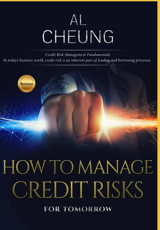 How to Manage Credit Risks for Tomorrow